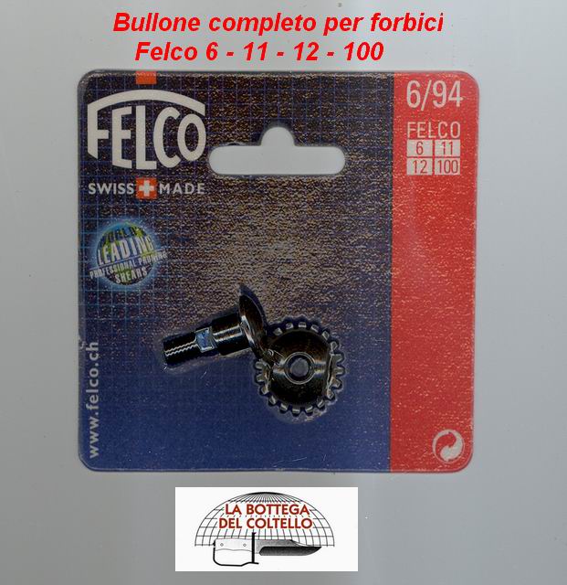 Bullone completo forbici potare Felco 6, 11, 12, 100