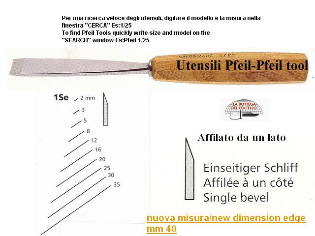 Pfeil sgorbia diagonale legno 1SE/40